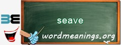 WordMeaning blackboard for seave